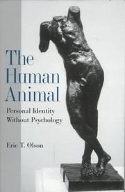 Cover of: The human animal: personal identity without psychology