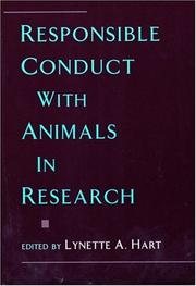 Cover of: Responsible conduct with animals in research