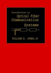 Cover of: Introduction to Optical Fiber Communications Systems (Oxford Series in Electrical and Computer Engineering)