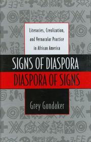 Cover of: Signs of Diaspora / Diaspora of Signs by Grey Gundaker, Grey Gundaker