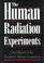 Cover of: Final report of the Advisory Committee on Human Radiation Experiments.