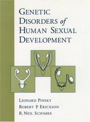 Cover of: Genetic disorders of human sexual development by Leonard Pinsky, Leonard Pinsky