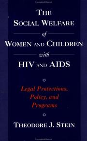 Cover of: social welfare of women and children with HIV and AIDS | Theodore J. Stein