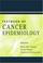Cover of: A Textbook of Cancer Epidemiology