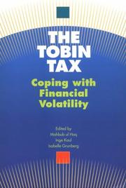 Cover of: The Tobin tax by edited by Mahbub ul Haq, Inge Kaul, Isabelle Grunberg.