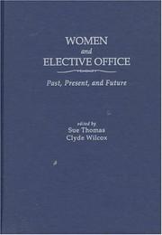 Cover of: Women and Elective Office by Thomas, Sue, Clyde Wilcox