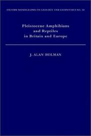 Cover of: Pleistocene amphibians and reptiles in Britain and Europe