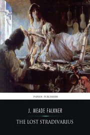 Cover of: The Lost Stradivarius by J. Meade Falkner