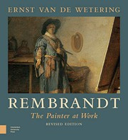 Cover of: Rembrandt. The Painter at Work
