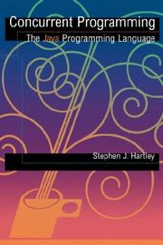 Concurrent programming by Stephen J. Hartley