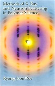 Cover of: Methods of X-ray and neutron scattering in polymer science