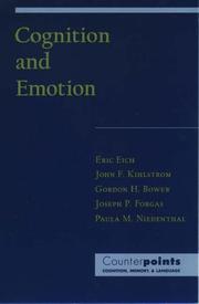 Cover of: Cognition and Emotion (Counterpoints: Cognition, Memory, and Language)