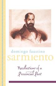 Cover of: Recollections of a provincial past by Domingo Faustino Sarmiento