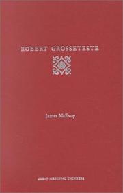 Cover of: Robert Grosseteste (Great Medieval Thinkers) by James McEvoy, James McEvoy