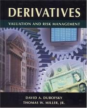 Cover of: Derivatives by David A. Dubofsky, Thomas W. Miller