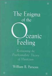 Cover of: The enigma of the oceanic feeling by Parsons, William Barclay, Parsons, William Barclay