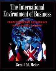 Cover of: The international environment of business: competition and governance in the global economy