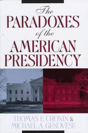 Cover of: The paradoxes of the American presidency