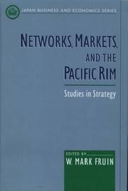 Cover of: Networks, markets, and the Pacific rim: studies in strategy