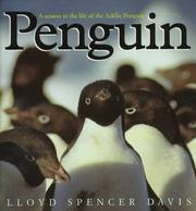 Cover of: Penguin: A Season in the Life of the Adélie Penguin