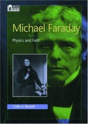 Cover of: Michael Faraday: Physics and Faith (Oxford Portraits in Science)