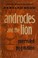Cover of: Androcles and the Lion / Overruled / Pygmalion