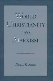 Cover of: World Christianity and Marxism | Denis Janz