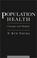 Cover of: Population health