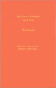 Cover of: Reflections on philosophy and religion by Alan Donagan