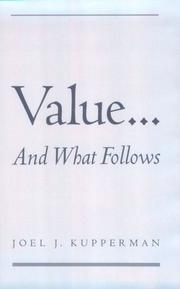 Cover of: Value-- and what follows by Joel Kupperman