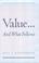Cover of: Value-- and what follows