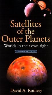 Cover of: Satellites of the outer planets: worlds in their own right