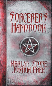 Cover of: The Sorcerer's Handbook: A Complete Guide to Practical Magick