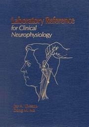 Cover of: Laboratory Reference for Clinical Neurophysiology | Jay A. Liveson