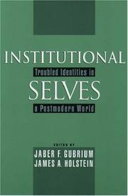 Cover of: Institutional Selves: Troubled Identities in a Postmodern World