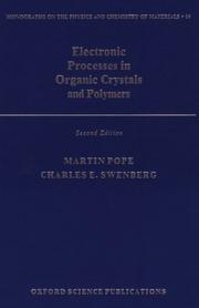 Cover of: Electronic processes in organic crystals and polymers by Martin Pope