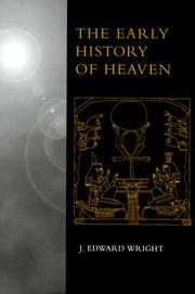 Cover of: The early history of heaven by J. Edward Wright