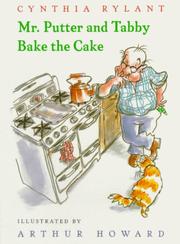 Cover of: Mr. Putter & Tabby Bake the Cake (Mr. Putter & Tabby)