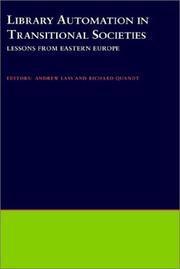 Cover of: Library automation in transitional societies: lessons from Eastern Europe