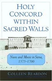 Holy Concord within Sacred Walls by Colleen Reardon