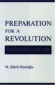 Cover of: Preparation for a Revolution by M. Sukru Hanioglu