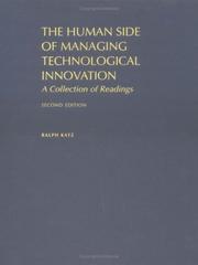 Cover of: The human side of managing technological innovation: a collection of readings