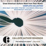 Cover of: Great American Authors Read from Their Works Lib/E by John Updike, Philip A. Roth, James Baldwin, Bernard Malamud, William Styron, Nelson Algren, James Jones, Others, Calliope Author Readings