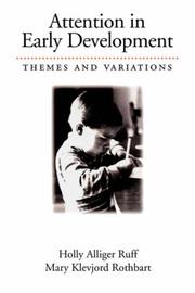 Cover of: Attention in Early Development: Themes and Variations