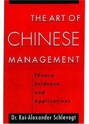 The Art of Chinese Management by Kai-Alexander Schlevogt
