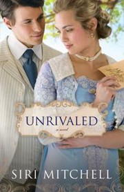 Cover of: Unrivaled by Siri L. Mitchell