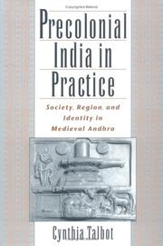 Cover of: Precolonial India in practice by Cynthia Talbot
