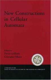 Cover of: New Constructions in Cellular Automata (Santa Fe Institute Studies in the Sciences of Complexity Proceedings)