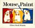 Cover of: Mouse Paint