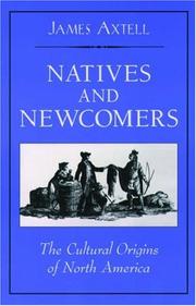 Cover of: Natives and Newcomers by James Axtell